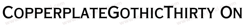 CopperplateGothicThirty OneAB字体转换